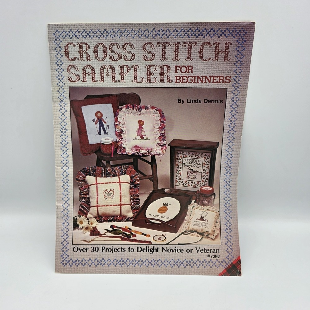 Cross Stitch Sampler for Beginners Booklet 7392 Linda Dennis 1980 30 Projects